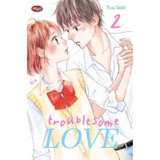 Troublesome Love 02 - tamat