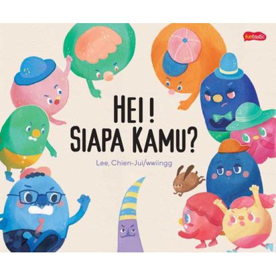 Hei! Siapa kamu?