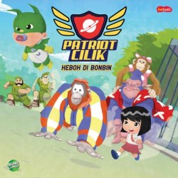Patriot Cilik : Heboh di Bonbin Patriot Cilik : Heboh di Bonbin