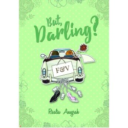 But, Darling? But, Darling?