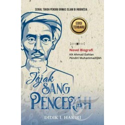 Jejak Sang Pencerah Jejak Sang Pencerah