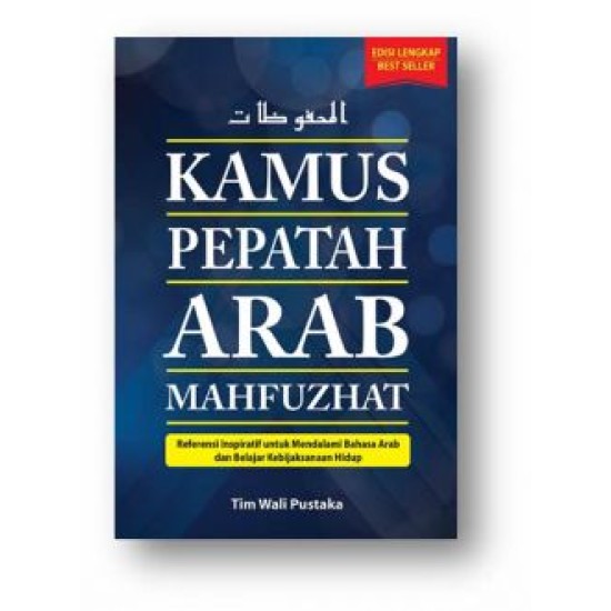 Kamus Pepatah Arab Mahfuzhat