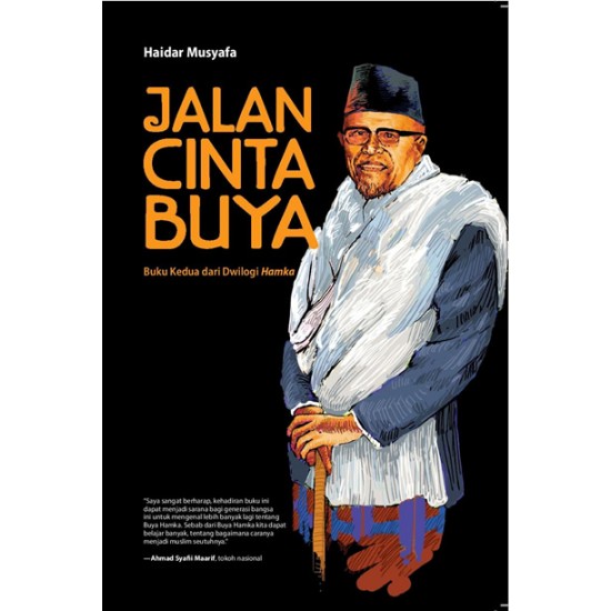 Jalan Cinta Buya : Buku Kedua dari Dwilogi Hamka