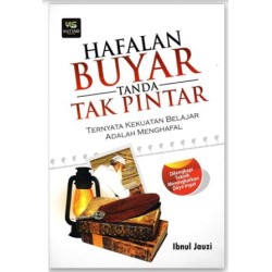 Hafalan Buyar Tanda Tak Pintar  Hafalan Buyar Tanda Tak Pintar