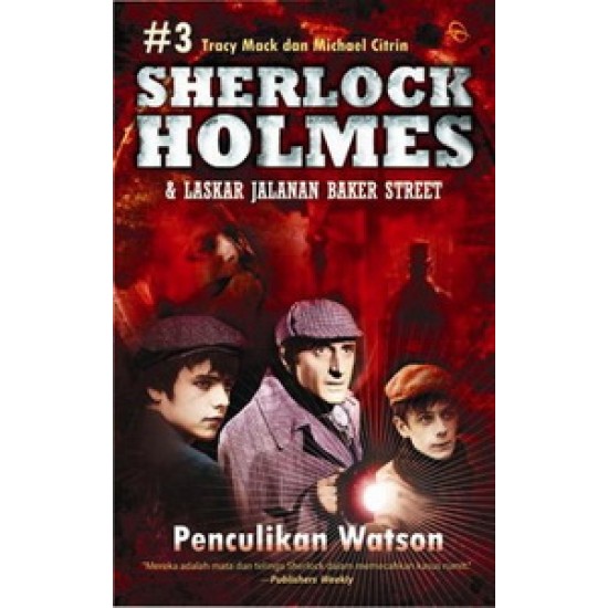 Sherlock Holmes #3 : Penculikan Watson