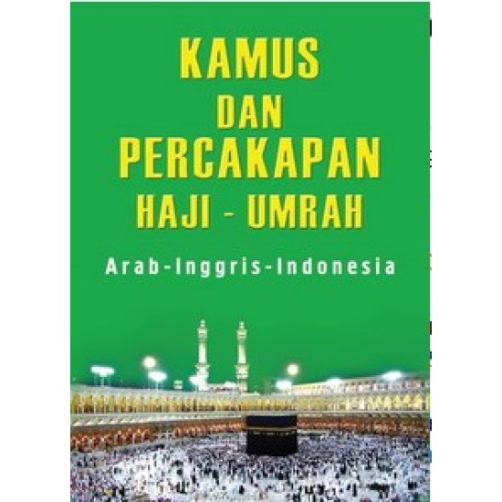 Kamus dan Percakapan Haji - Umrah