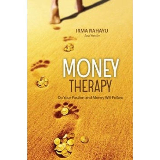 Money Therapy by Irma Rahayu