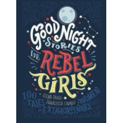 Good Night Stories For Rebel Girls Good Night Stories For Rebel Girls