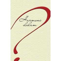 Harmoni Dalam "Tanda Tanya" Harmoni Dalam "Tanda Tanya"