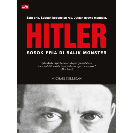Hitler - Sosok Pria di Balik Monster