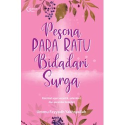 Pesona Para Ratu Bidadari Surga Pesona Para Ratu Bidadari Surga