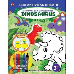 Seri Aktivitas Kreatif: Mewarnai dan Menggambar Dinosaurus Seri Aktivitas Kreatif: Mewarnai dan Menggambar Dinosaurus