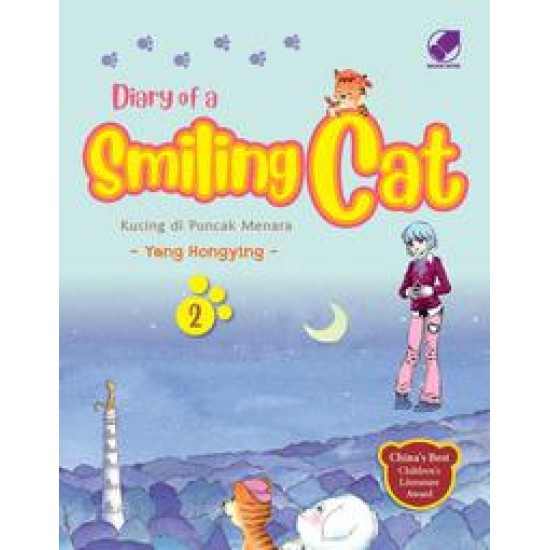 Diary Of A Smiling Cat 2 : Kucing Di Puncak Menara