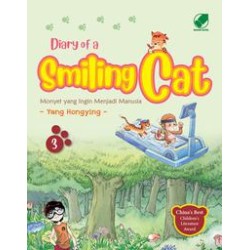 Diary Of A Smiling Cat 3 : Monyet Yg Ingin Jadi Manusia Diary Of A Smiling Cat 3 : Monyet Yg Ingin Jadi Manusia