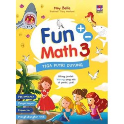 Fun Math 3 : Tiga Putri Duyung Fun Math 3 : Tiga Putri Duyung