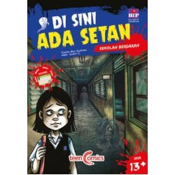 Di Sini Ada Setan : Sekolah Berdarah Di Sini Ada Setan : Sekolah Berdarah