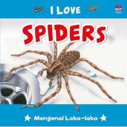 Seri I Love : Spiders Seri I Love : Spiders