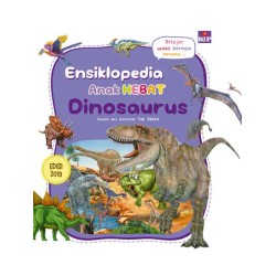 Ensiklopedia Anak Hebat : Dinosaurus (2019) Ensiklopedia Anak Hebat : Dinosaurus (2019)