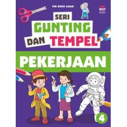 Seri Gunting Dan Tempel 4 : Pekerjaan Seri Gunting Dan Tempel 4 : Pekerjaan