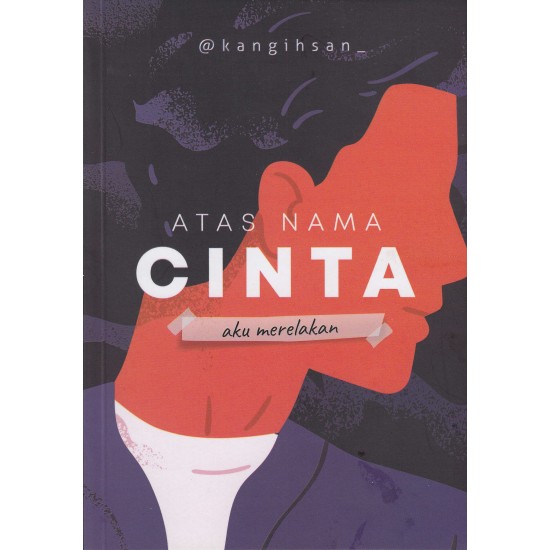 Atas Nama Cinta, Aku Merelakan