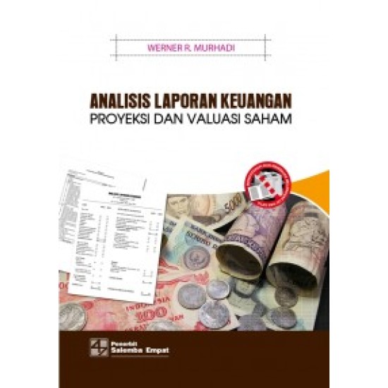 Analisis Laporan Keuangan (Proyeksi dan Valuasi Saham)