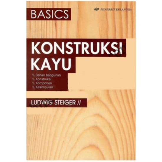 Basics : Konstruksi Kayu