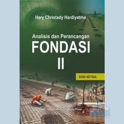 Analisis Dan Perancangan Fondasi II: Edisi Ketiga Analisis Dan Perancangan Fondasi II: Edisi Ketiga