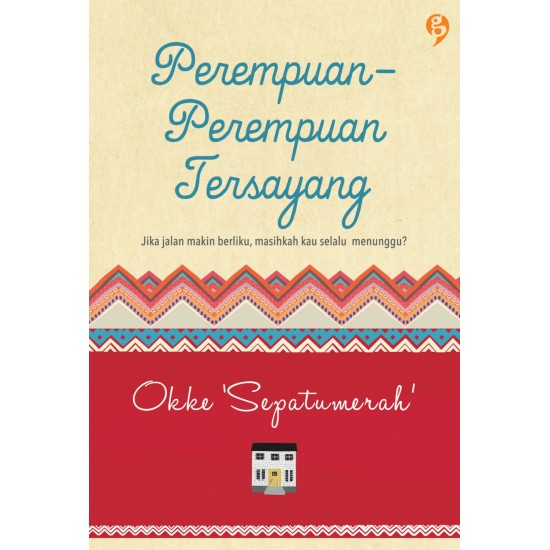 Perempuan-Perempuan Tersayang