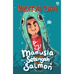 Manusia Setengah Salmon - New Cover Manusia Setengah Salmon - New Cover