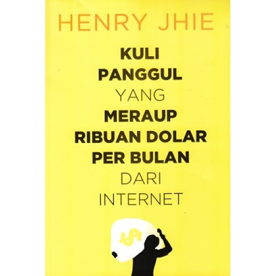 Kuli Panggul Yang Meraup Ribuan Dolar Per Bulan Dari Internet