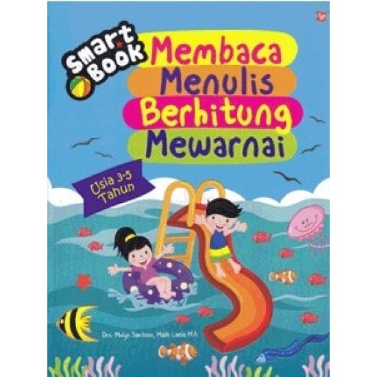 Smart Book Membaca, Menulis, Berhitung & Mewarnai