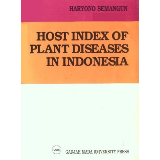 Host Index Of Plant Diseases In Indonesia