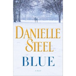 Blue by Danielle Steel Blue by Danielle Steel