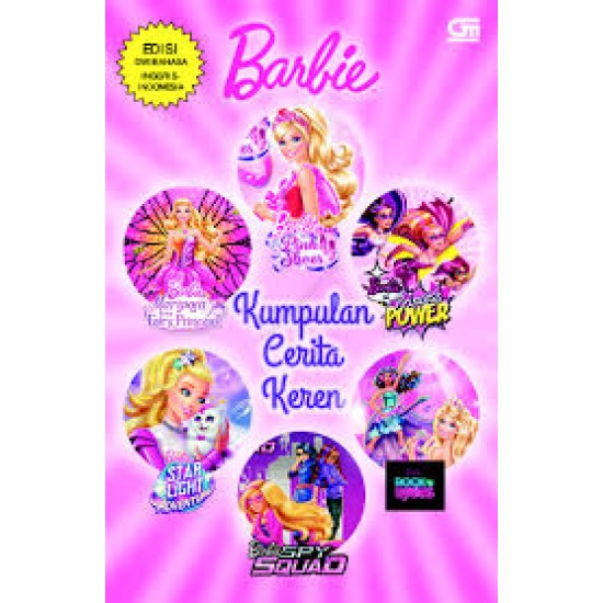 Barbie: Kumpulan Cerita Keren Edisi Dwi Bahasa Inggris - Indonesia