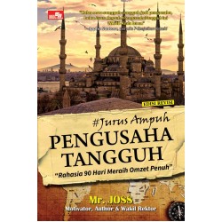 Jurus Ampuh Pengusaha Tangguh [Edisi Revisi]
