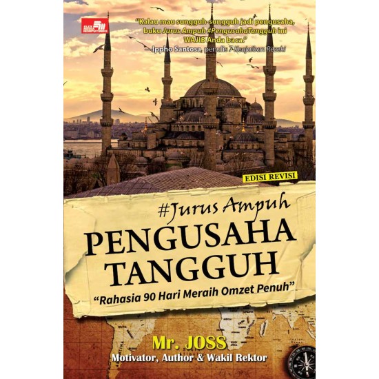 Jurus Ampuh Pengusaha Tangguh [Edisi Revisi]