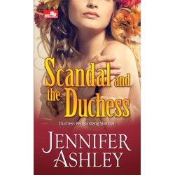 HR: Scandal And The Duchess; Duchess Pengundang Skandal  HR: Scandal And The Duchess; Duchess Pengundang Skandal