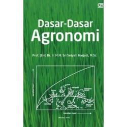 Dasar-Dasar Agronomi  Dasar-Dasar Agronomi