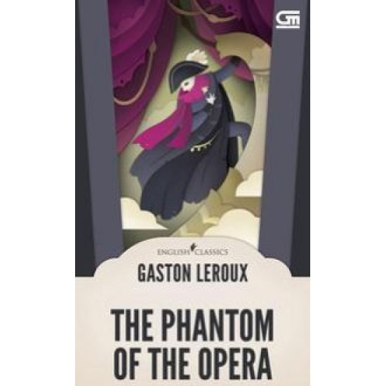 English Classics: The Phantom of The Opera