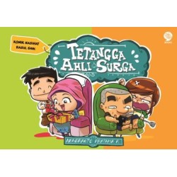 K. Nasihat Rasul Saw : Tetangga Ahli Surga K. Nasihat Rasul Saw : Tetangga Ahli Surga