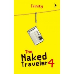 The Naked Traveler 4 - New The Naked Traveler 4 - New