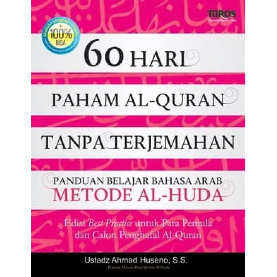 60 Hari Bisa Menerjemahkan Al-Quran Sendiri (Metode Al-Huda)