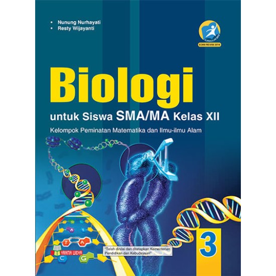 Sma/Ma Biologi Kls Xii Kur Edisi Revisi 2016 : Peminatan