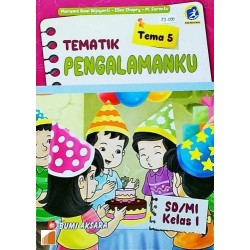 Sd/Mi Kl.I Tematik Tema 5 Pengalamanku (Edisi Revisi) Sd/Mi Kl.I Tematik Tema 5 Pengalamanku (Edisi Revisi)
