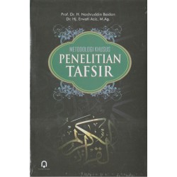Metodologi Khusus Penelitian Tafsir Metodologi Khusus Penelitian Tafsir