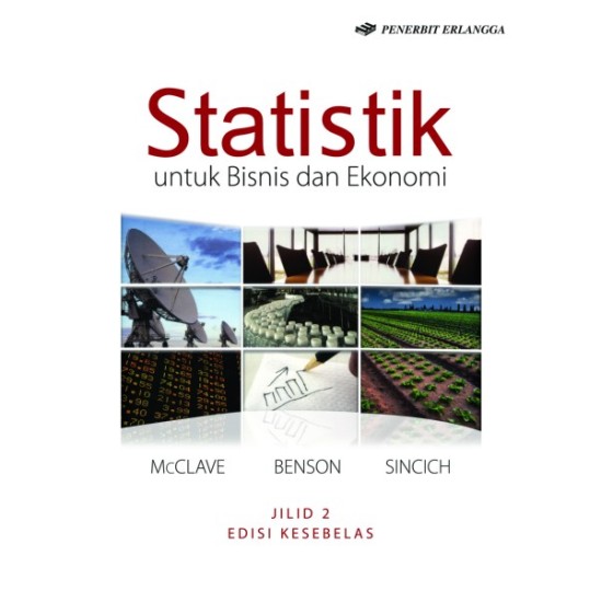 Statistik Untuk Bisnis dan Ekonomi Jilid 2 Edisi 11