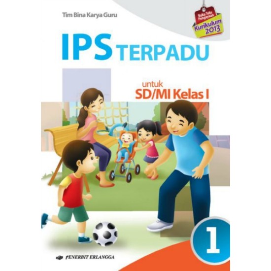 IPS Terpadu SD/MI Kelas 1 Jilid 1