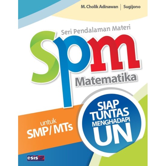 SMP/MTS SPM Matematika Siap Tuntas Menghadapi UN