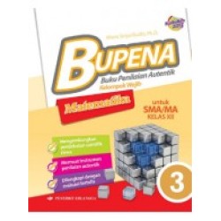 BUPENA MATEMATIKA SMA/MA (KEL.WAJIB) KLS.XII/K2013 BUPENA MATEMATIKA SMA/MA (KEL.WAJIB) KLS.XII/K2013