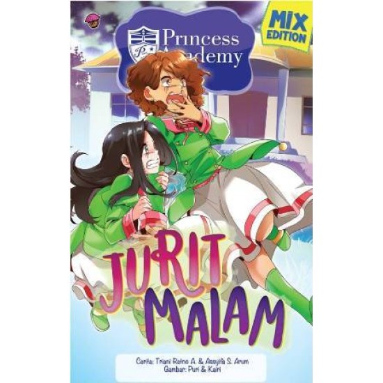 Princess Academy Mix Edition : Jurit Malam